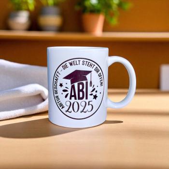 Keramiktasse - ABI 2025 - Abitur geschafft - Die Welt steht dir offen - Schulabschluss - Personalisierung möglich - Kaffeetasse - Teetasse - Artikel-Nr. 1100003